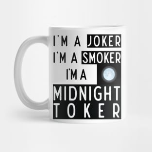 Hyde Steven quotes 6 : Midnight toker Mug